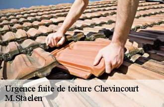 Urgence fuite de toiture  chevincourt-60150 M.Staelen